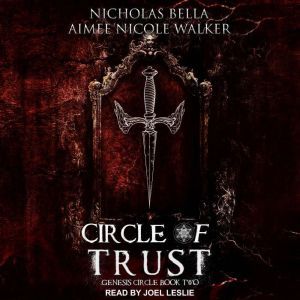Circle of Trust, Nicholas Bella