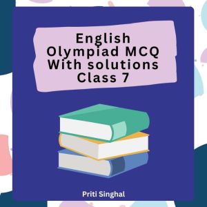 English Olympiad MCQ With Solutions C..., Priti Singhal