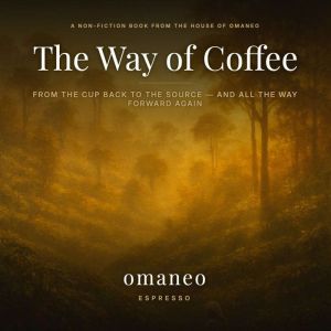 The Way of Coffee, omaneo
