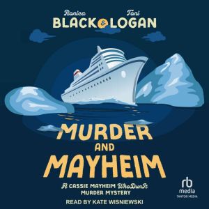 Murder and Mayheim, Ronica Black