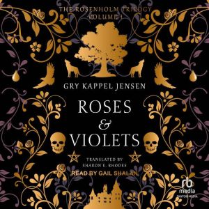 Roses  Violets, Gry Kappel Jensen