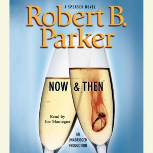 Now  Then, Robert B. Parker