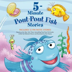 5Minute PoutPout Fish Stories, Deborah Diesen