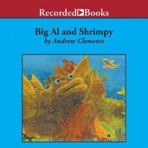 Big Al and Shrimpy, Andrew Clements