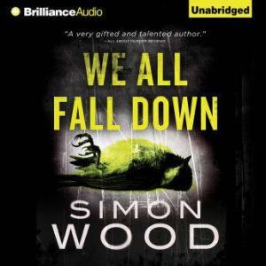 We All Fall Down, Simon Wood