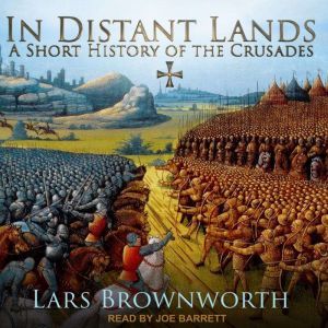 In Distant Lands, Lars Brownworth