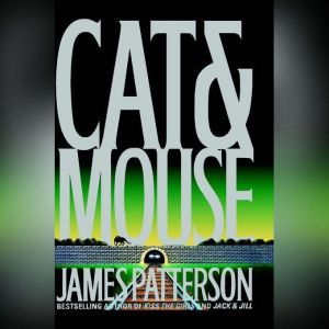 Cat  Mouse, James Patterson