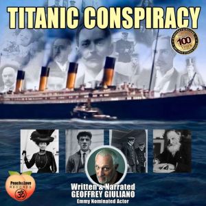 Titanic Conspiracy, Geoffrey Giuliano