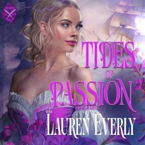 Tides of Passion, Lauren Everly