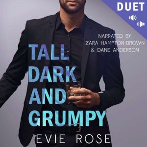 Tall, Dark, and Grumpy: a spicy grumpy / sunshine fake dating mafia romcom