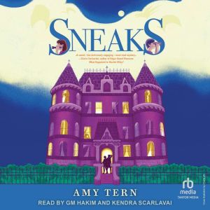 Sneaks, Amy Tern