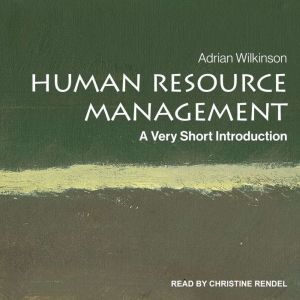 Human Resource Management, Adrian Wilkinson