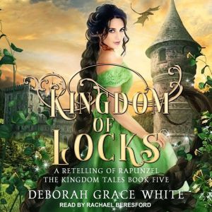 Kingdom of Locks, Deborah Grace White