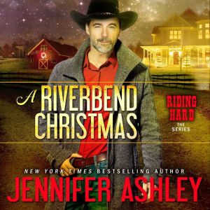 A Riverbed Christmas, Jennifer Ashley