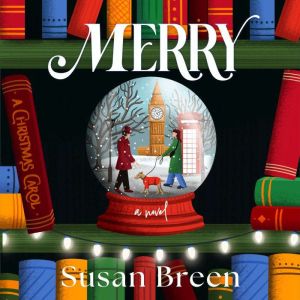 Merry: A Novel