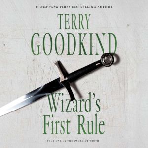 Wizards First Rule, Terry Goodkind