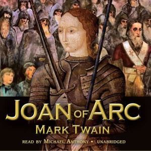 Joan of Arc, Mark Twain