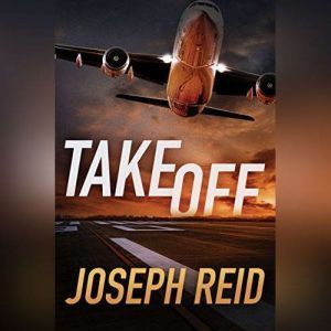 Takeoff, Joseph Reid
