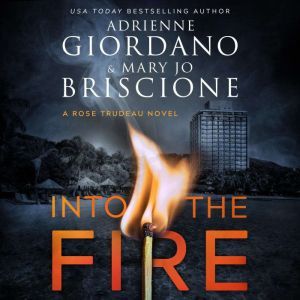 Into The Fire, Adrienne Giordano