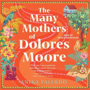 Many Mothers of Dolores Moore