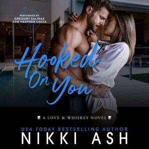 Hooked on You: a single dad meets a struggling single mom, age gap, nanny romance