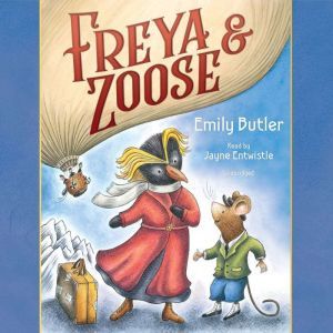 Freya  Zoose, Emily Butler