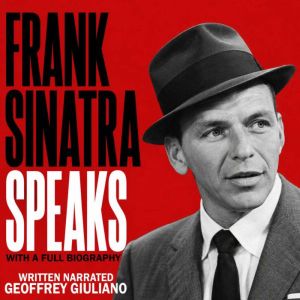 Frank Sinatra Speaks, Geoffrey Giuliano
