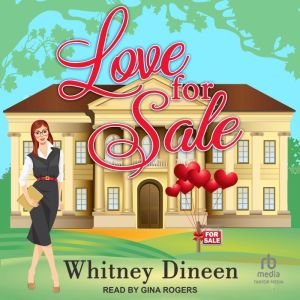 Love for Sale, Whitney Dineen