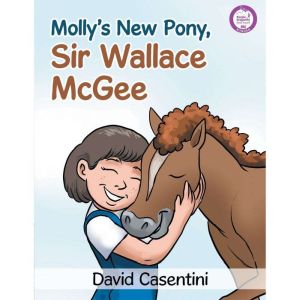 Molly's New Pony, Sir Wallace McGee