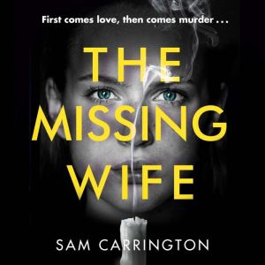 The Missing Wife, Sam Carrington