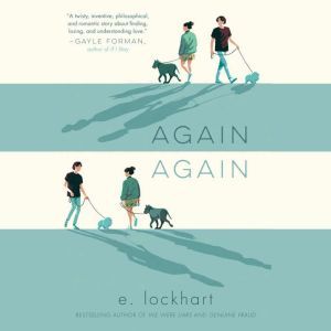 Again Again, E. Lockhart