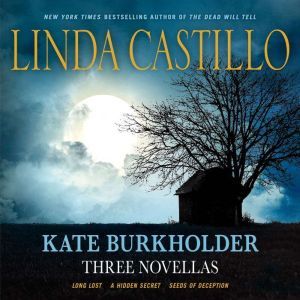 Kate Burkholder Three Novellas, Linda Castillo