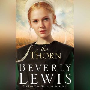 The Thorn, Beverly Lewis