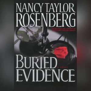 Buried Evidence, Nancy Taylor Rosenberg