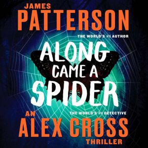 Along Came a Spider: 25th Anniversary Edition, James Patterson