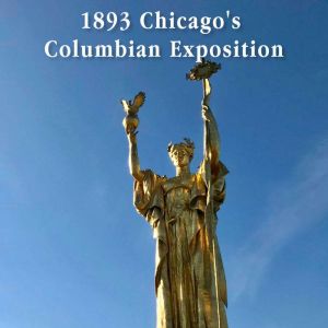 1893 Chicagos Columbian Exposition, Michael Finney