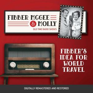 Fibber McGee and Molly Fibbers Idea..., Jim Jordan