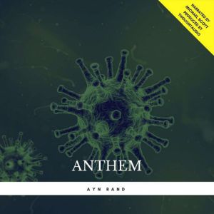 Anthem, Ayn Rand