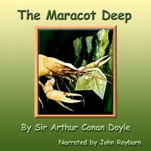 The Maracot Deep, Arthur Conan Doyle