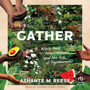 Gather, Ashante M. Reese