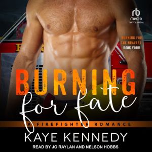 Burning for Fate, Kaye Kennedy