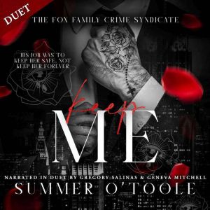 Keep Me: A Dark Bodyguard Romance