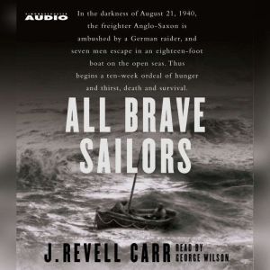 All Brave Sailors, J. Revell Carr
