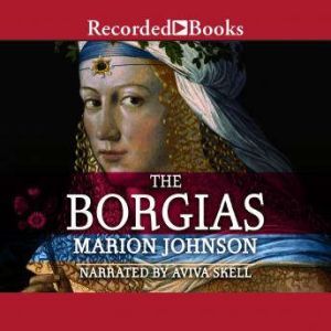 The Borgias, Marion Johnson