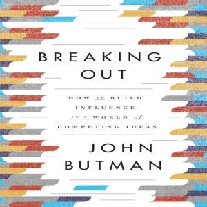 Breaking Out, John Butman