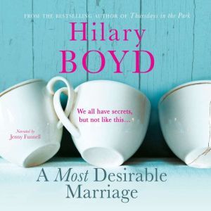 A Most Desirable Marriage, Hilary Boyd