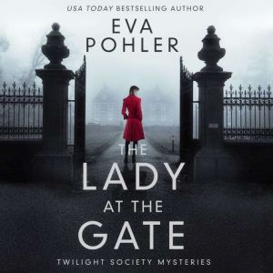 The Lady at the Gate