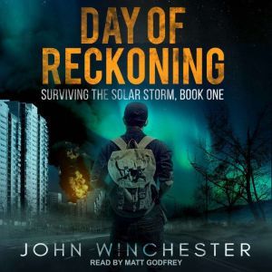 Day of Reckoning: Surviving the Solar Storm, John Winchester