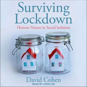 Surviving Lockdown, David Cohen