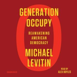 Generation Occupy, Michael Levitin
